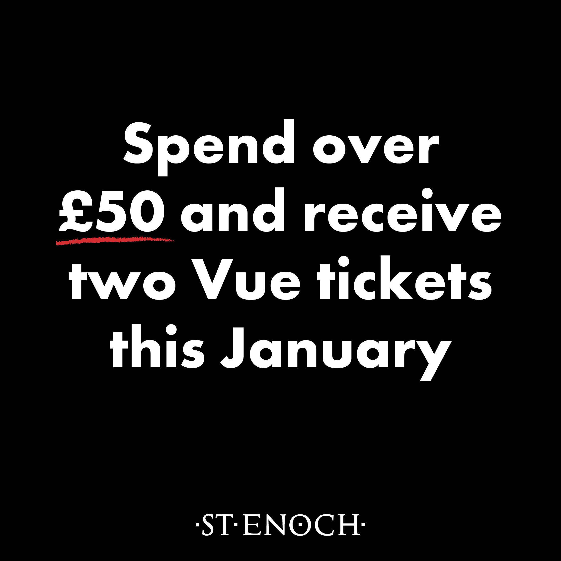 Spend over £50 and get two Vue Cinema tickets