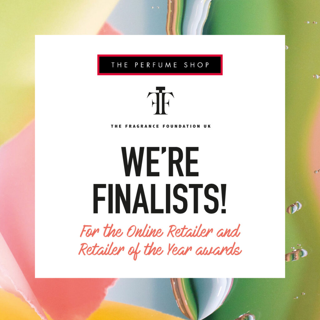 The Perfume Shop are Finalists