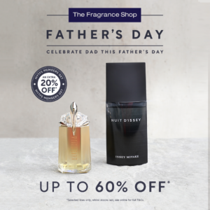 Fathers day deals at The Fragrance Shop