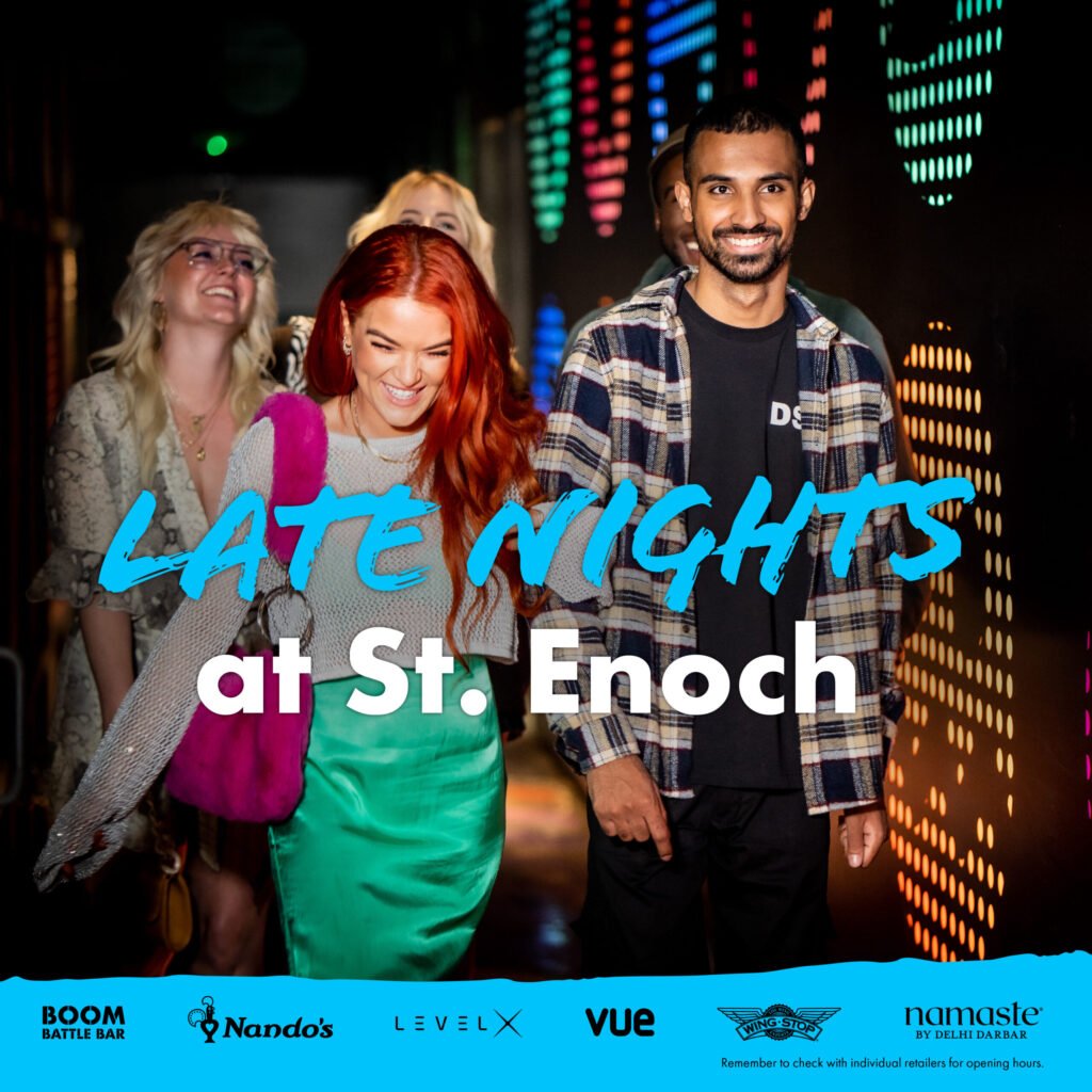 Late Nights at St. Enoch