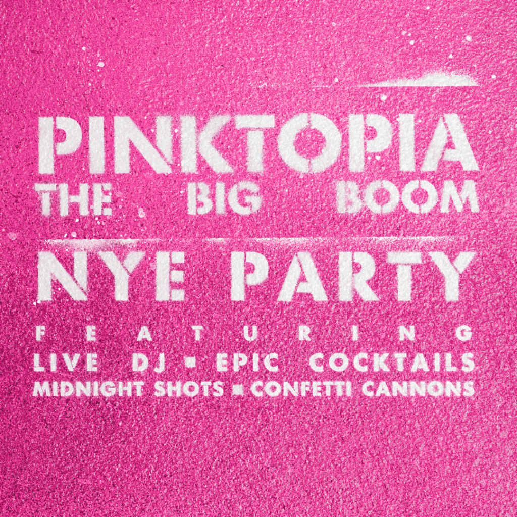 PINKTOPIA New Year’s Eve Party