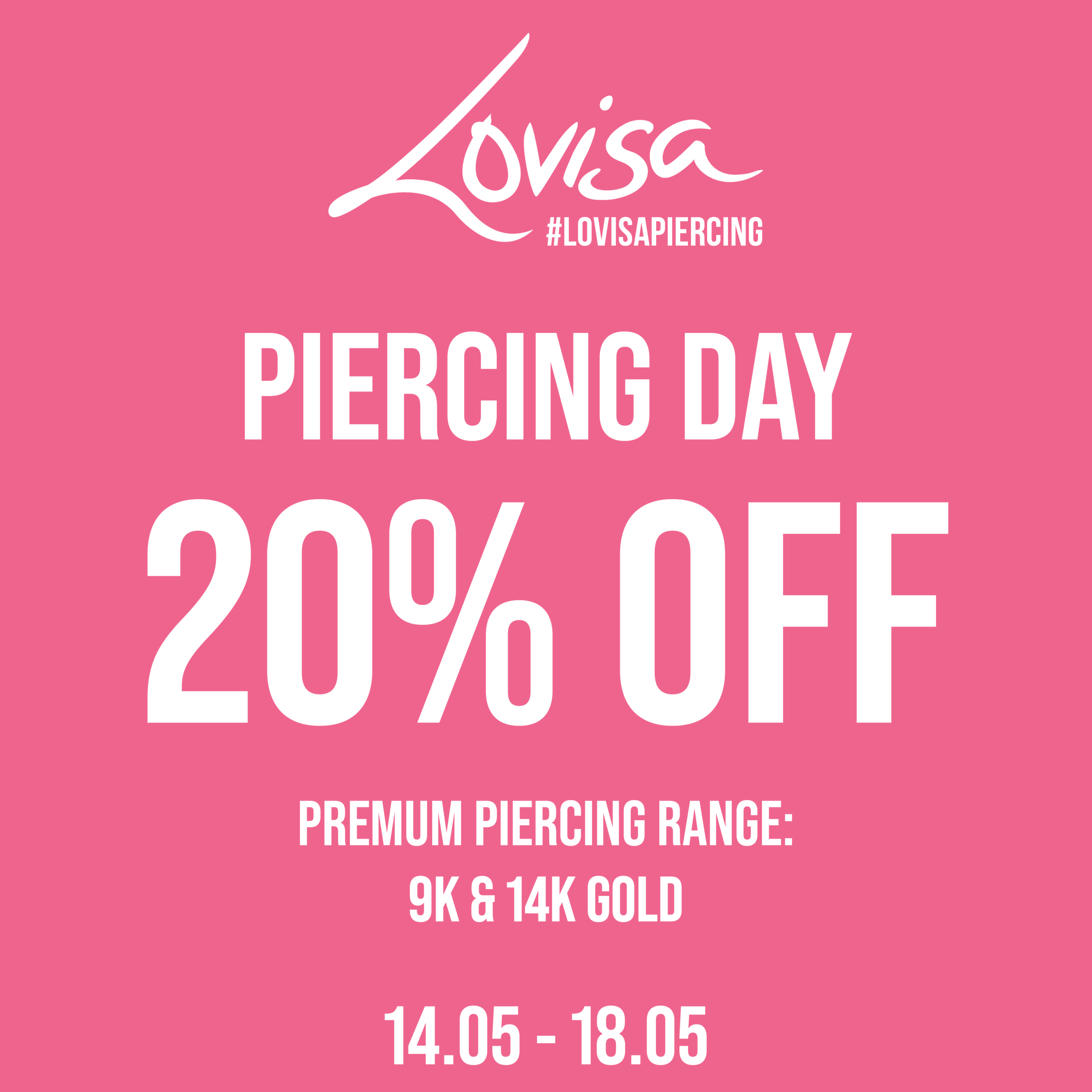 20% off piercing at Lovisa
